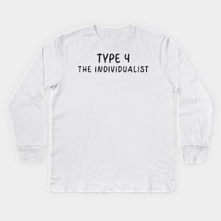 Enneagram Type 4 (The Individualist) Kids Long Sleeve T-Shirt